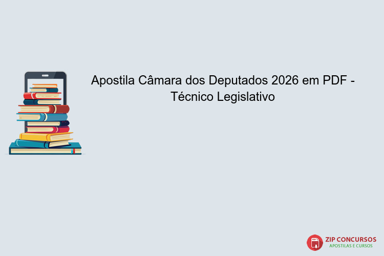 Apostila Câmara dos Deputados 2026 em PDF - Técnico Legislativo