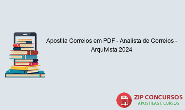 Apostila Correios em PDF - Analista de Correios - Arquivista 2024