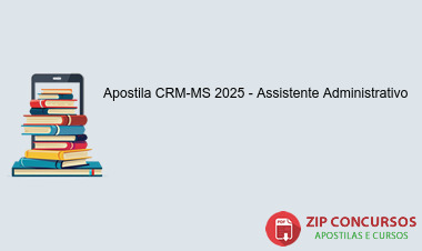 Apostila CRM-MS 2025 - Assistente Administrativo