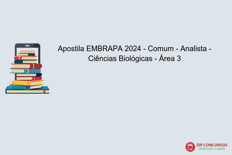 Apostila EMBRAPA 2024 - Comum - Analista - Ciências Biológicas - Área 3