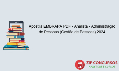 Apostila EMBRAPA PDF - Analista - Administração de Pessoas (Gestão de Pessoas) 2024