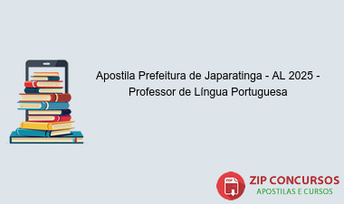 Apostila Prefeitura de Japaratinga - AL 2025 - Professor de Língua Portuguesa