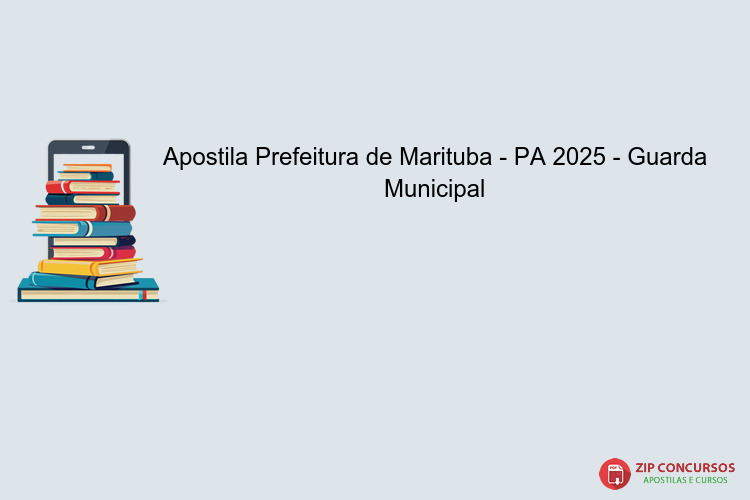 Apostila Prefeitura de Marituba - PA 2025 - Guarda Municipal