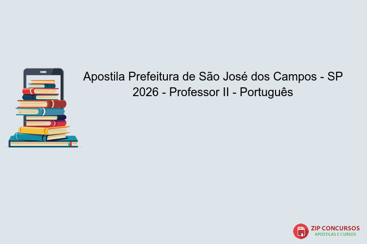 Apostila Prefeitura de São José dos Campos - SP 2026 - Professor II - Português