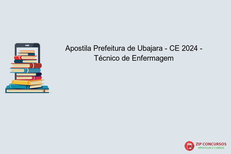 Apostila Prefeitura de Ubajara - CE 2024 - Técnico de Enfermagem