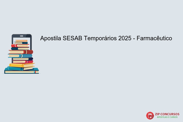 Apostila SESAB Temporários 2025 - Farmacêutico