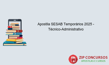 Apostila SESAB Temporários 2025 - Técnico-Administrativo