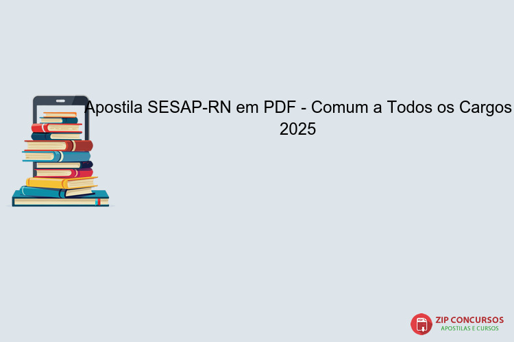 Apostila SESAP-RN em PDF - Comum a Todos os Cargos 2025