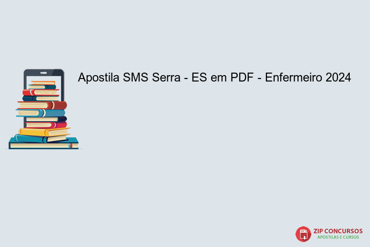 Apostila SMS Serra - ES em PDF - Enfermeiro 2024