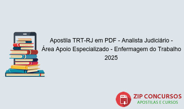 Apostila TRT-RJ em PDF - Analista Judiciário - Área Apoio Especializado - Enfermagem do Trabalho 2025