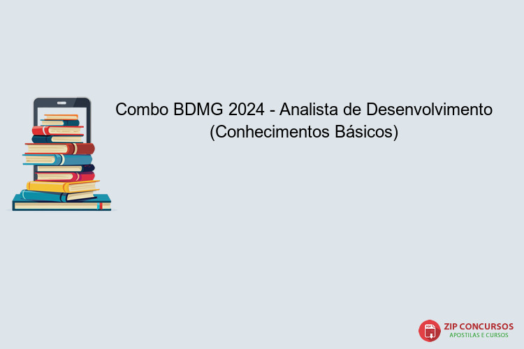 Combo BDMG 2024 - Analista de Desenvolvimento (Conhecimentos Básicos)