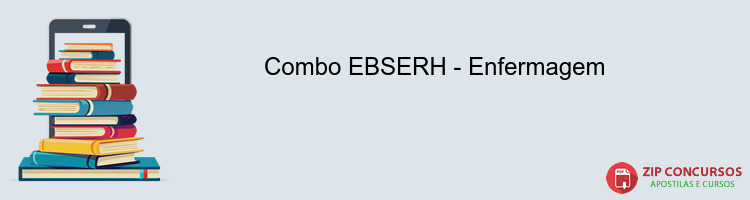 Combo EBSERH - Enfermagem