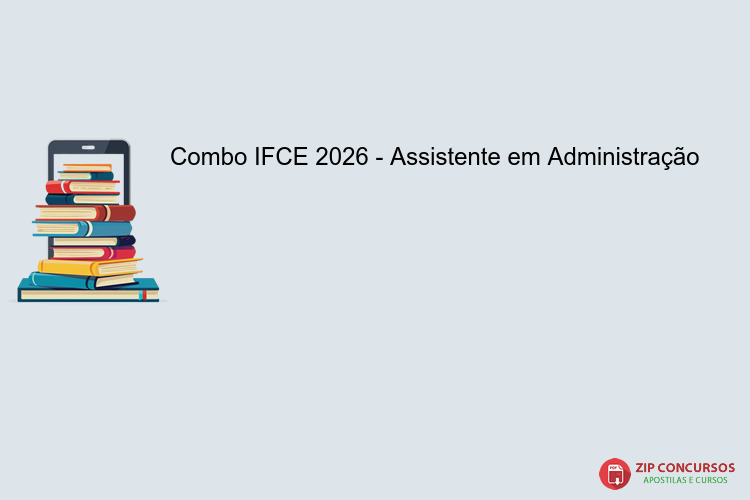 Combo IFCE 2026 - Assistente em Administração