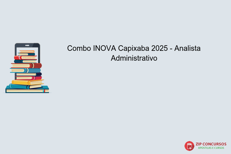 Combo INOVA Capixaba 2025 - Analista Administrativo