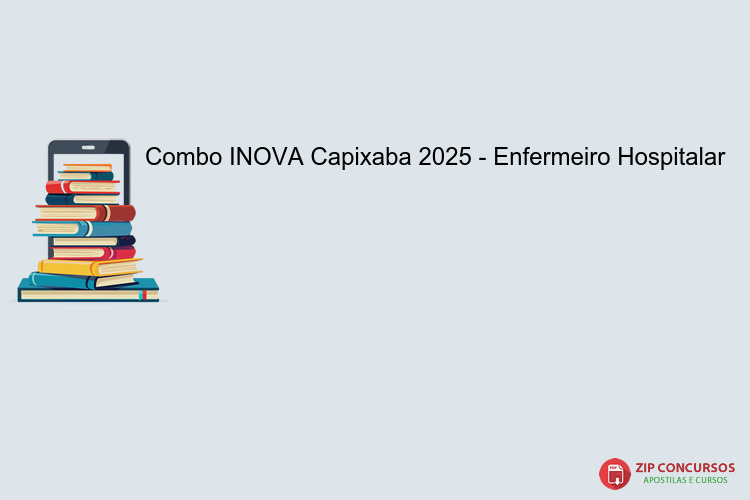 Combo INOVA Capixaba 2025 - Enfermeiro Hospitalar