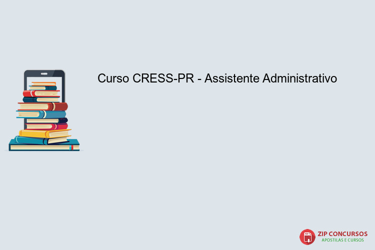 Curso CRESS-PR - Assistente Administrativo