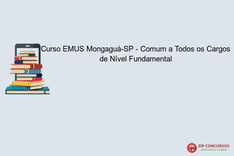 Curso EMUS Mongaguá-SP - Comum a Todos os Cargos de Nível Fundamental