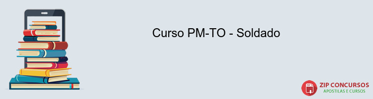 Curso PM-TO - Soldado