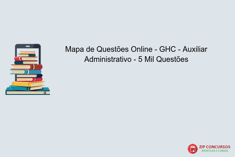 Mapa de Questões Online - GHC - Auxiliar Administrativo - 5 Mil Questões