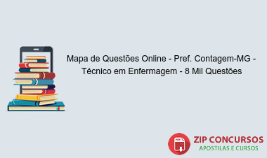 Mapa de Questões Online - Pref. Contagem-MG - Técnico em Enfermagem - 8 Mil Questões