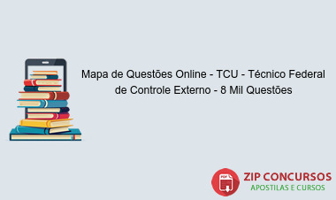 Mapa de Questões Online - TCU - Técnico Federal de Controle Externo - 8 Mil Questões