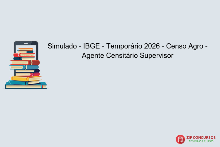 Simulado - IBGE - Temporário 2026 - Censo Agro - Agente Censitário Supervisor