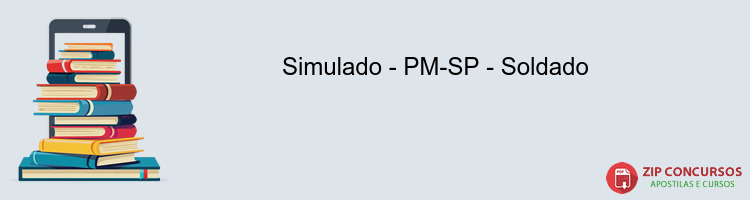 Simulado - PM-SP - Soldado