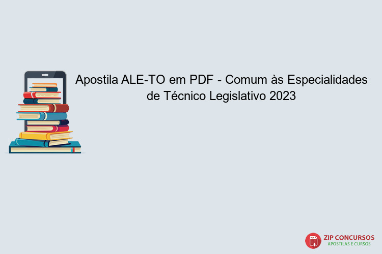 Apostila ALE-TO em PDF - Comum às Especialidades de Técnico Legislativo 2023