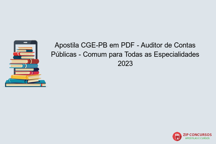 Apostila CGE-PB em PDF - Auditor de Contas Públicas - Comum para Todas as Especialidades 2023