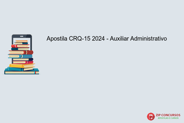 Apostila CRQ-15 2024 - Auxiliar Administrativo