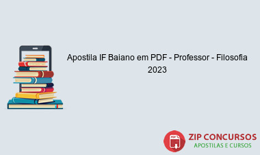 Apostila IF Baiano em PDF - Professor - Filosofia 2023