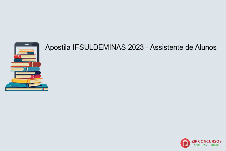 Apostila IFSULDEMINAS 2023 - Assistente de Alunos