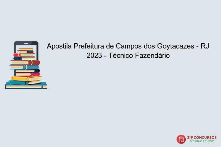Apostila Prefeitura de Campos dos Goytacazes - RJ 2023 - Técnico Fazendário