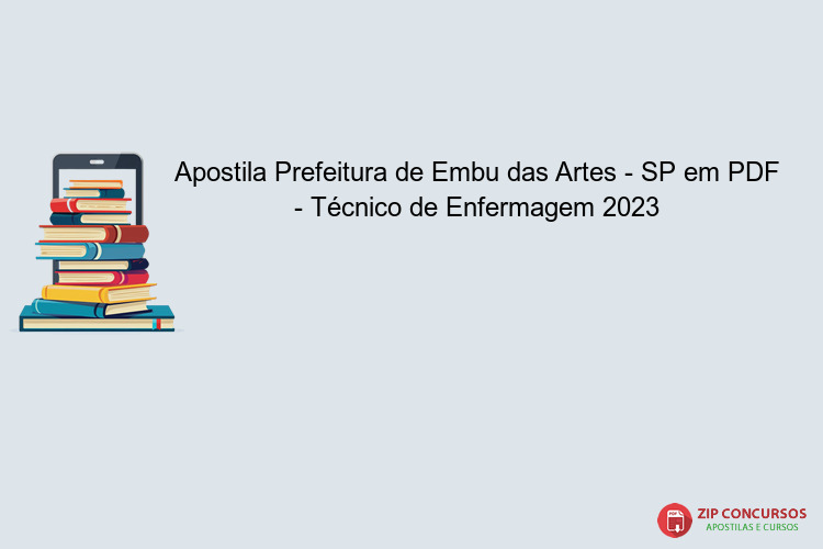 Apostila Prefeitura de Embu das Artes - SP em PDF - Técnico de Enfermagem 2023
