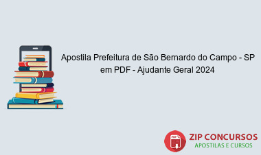 Apostila Prefeitura de São Bernardo do Campo - SP em PDF - Ajudante Geral 2024