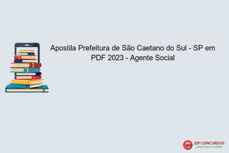 Apostila Prefeitura de São Caetano do Sul - SP em PDF 2023 - Agente Social