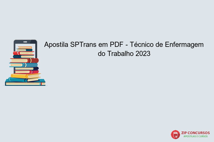 Apostila SPTrans em PDF - Técnico de Enfermagem do Trabalho 2023