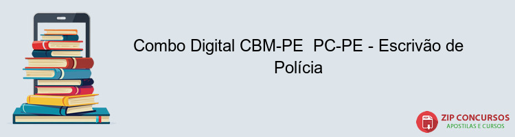 Combo Digital CBM-PE  PC-PE - Escrivão de Polícia