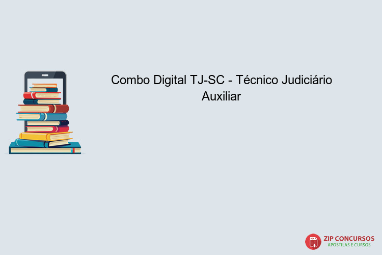 Combo Digital TJ-SC - Técnico Judiciário Auxiliar