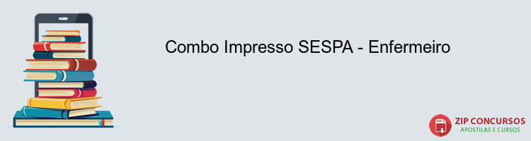 Combo Impresso SESPA - Enfermeiro