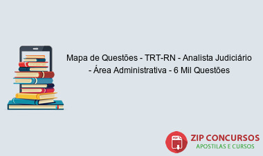 Mapa de Questões - TRT-RN - Analista Judiciário - Área Administrativa - 6 Mil Questões