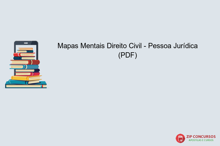 Mapas Mentais Direito Civil - Pessoa Jurídica (PDF)