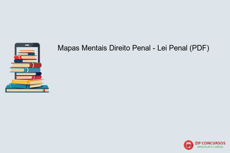 Mapas Mentais Direito Penal - Lei Penal (PDF)